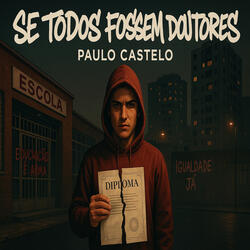Se Todos Fossem Doutores