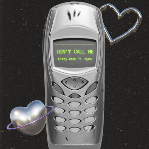 Don't Call Me