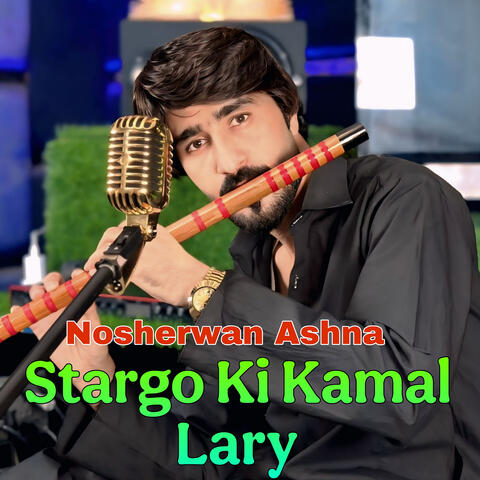 Stargo Ki Kamal Lary