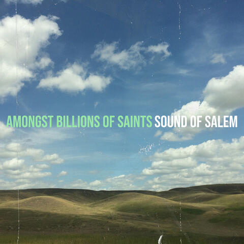 Amongst Billions of Saints