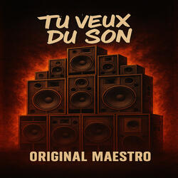 Tu veux du son