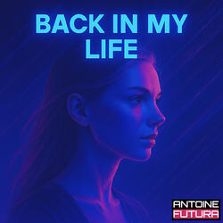 Back in My Life