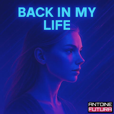 Back in My Life