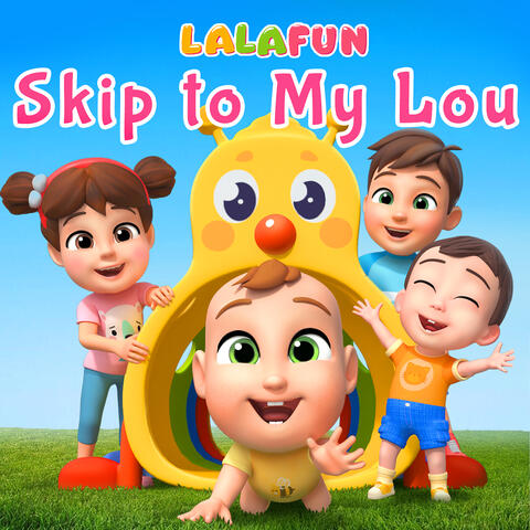 Skip to My Lou
