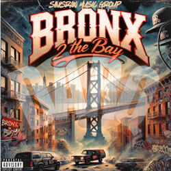 Bronx to the Bay