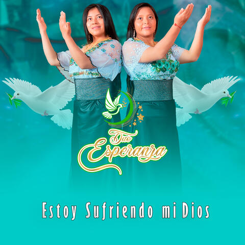 Estoy Sufriendo Mi Dios
