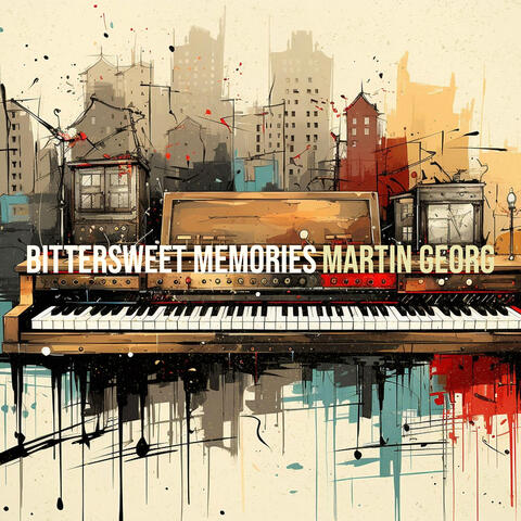 Bittersweet Memories