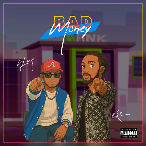 BAD MONEY
