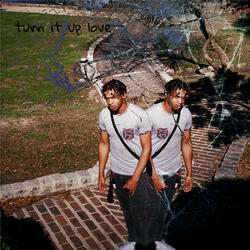 Turn It up Love