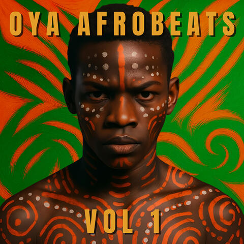 Oya Afrobeats, Vol. 1