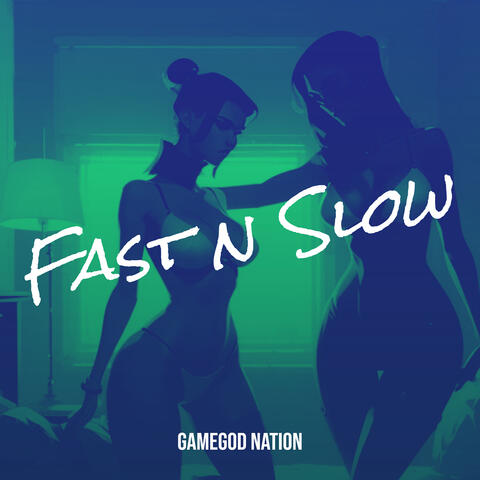 Fast n Slow