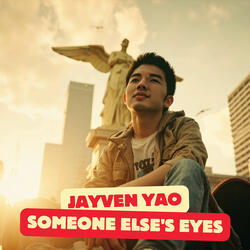 Someone Else's Eyes