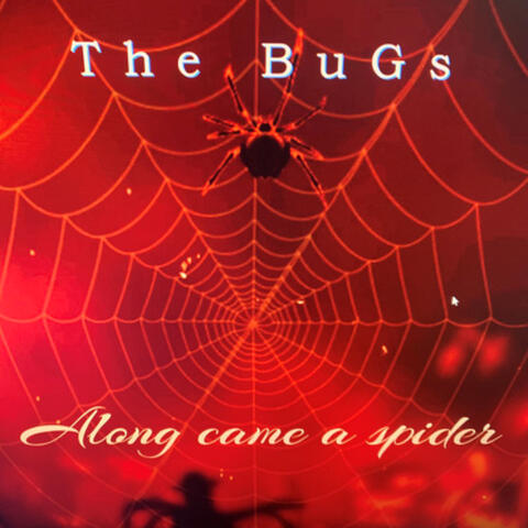 Along Came a Spider