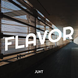 Flavor
