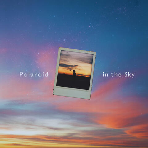 Polaroid in the Sky