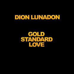 Gold Standard Love