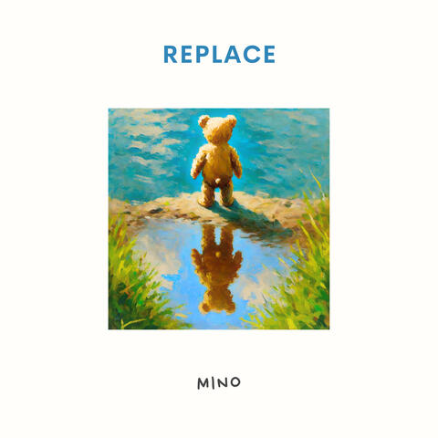 Replace