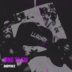 Sing to Em