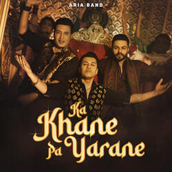 Ka Khane Pa Yarane
