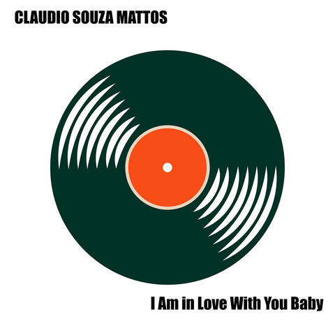 I Am in Love With You Baby