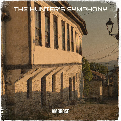 The Hunter's Symphony