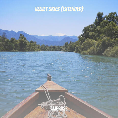 Velvet Skies (Extended)