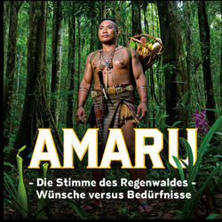 Die Stimme Des Regenwaldes - Wünsche Versus Bedürfnisse