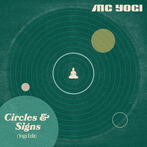 Circles & Signs (Yogi Edit)