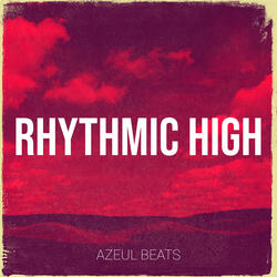 Rhythmic High
