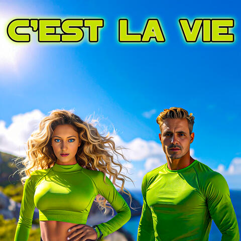C'est La Vie