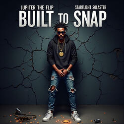 Built to Snap