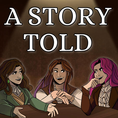 A Story Told