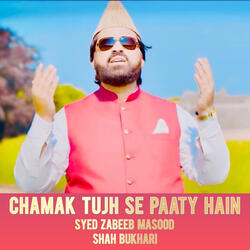 Chamak Tujh Se Patay Hain