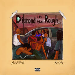 Diamond in the Rough