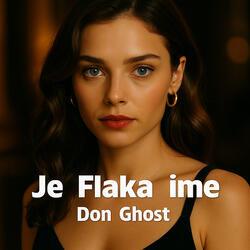 Je Flaka Ime