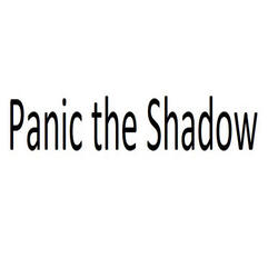 Panic the Shadow