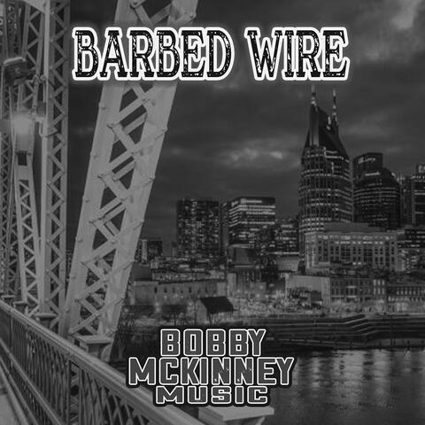 Barbed Wire