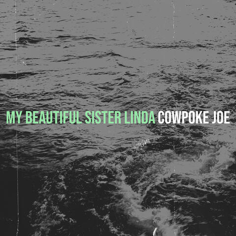 My Beautiful Sister Linda