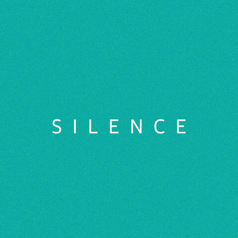 Silence