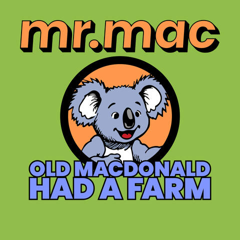 Old MacDonald Had a Farm