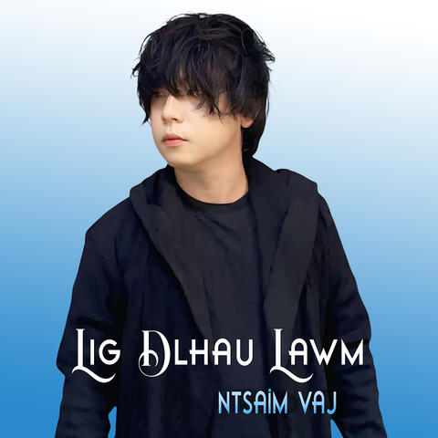 Lig Dlhau Lawm