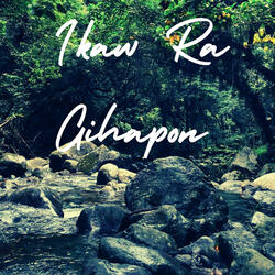Ikaw Ra Gihapon