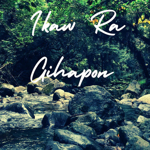 Ikaw Ra Gihapon