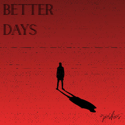 Better Days