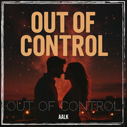 Out of Control