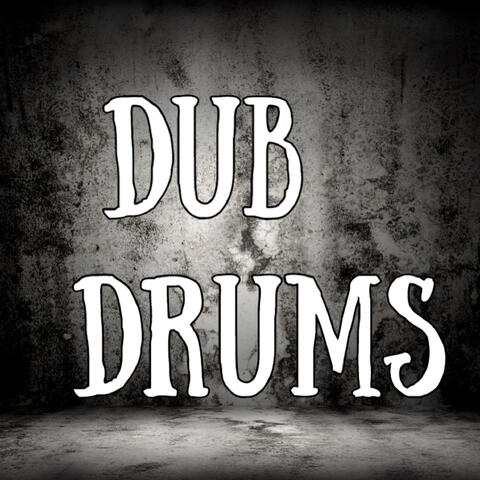 Dub Drums