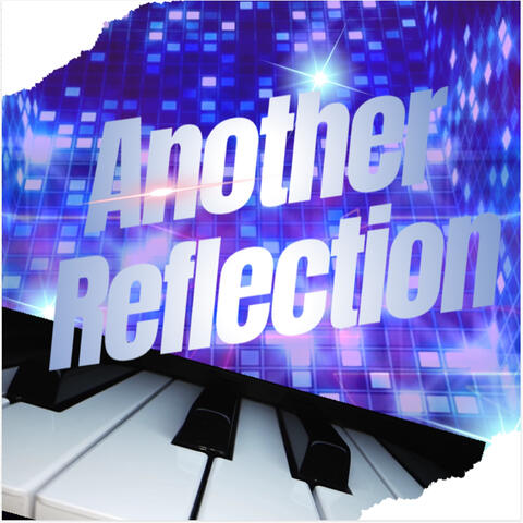 Another Reflection