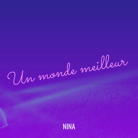 Un monde meilleur