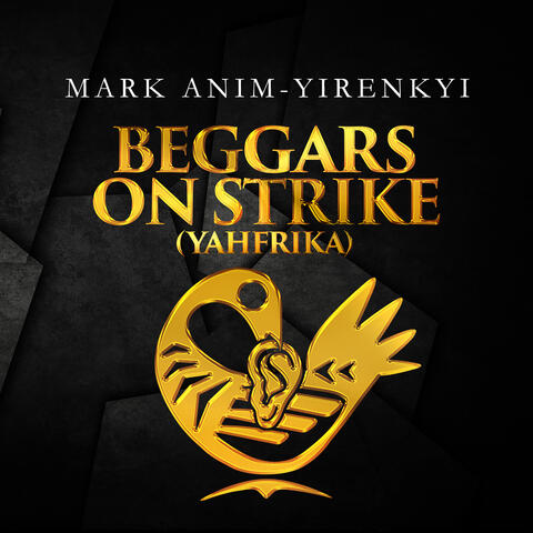 Beggars on Strike (Yahfrika)