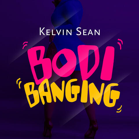 Bodi Banging